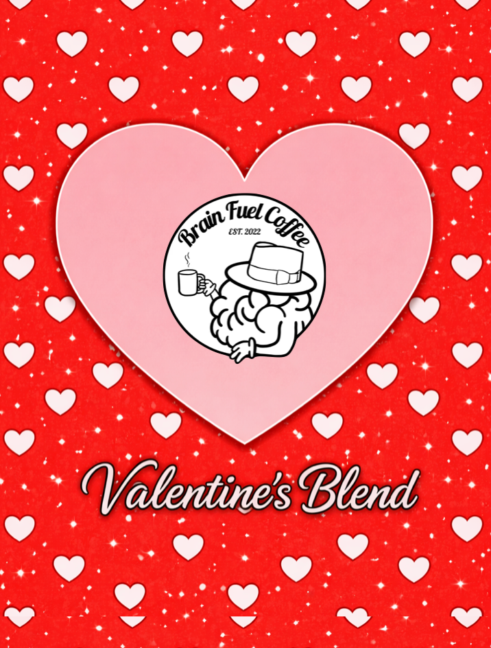 Valentine's Blend (February Only!)